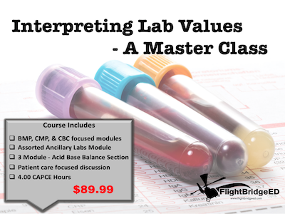 Master Class - Interpreting Lab Values Master Class - Interpreting Lab Values