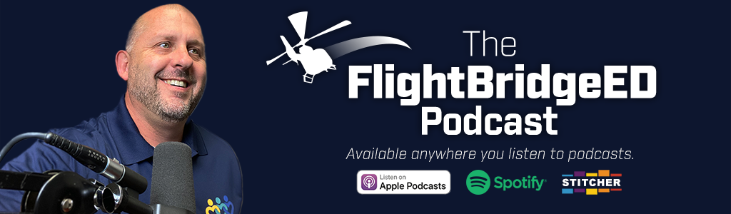 The FlightBridgeED Podcast