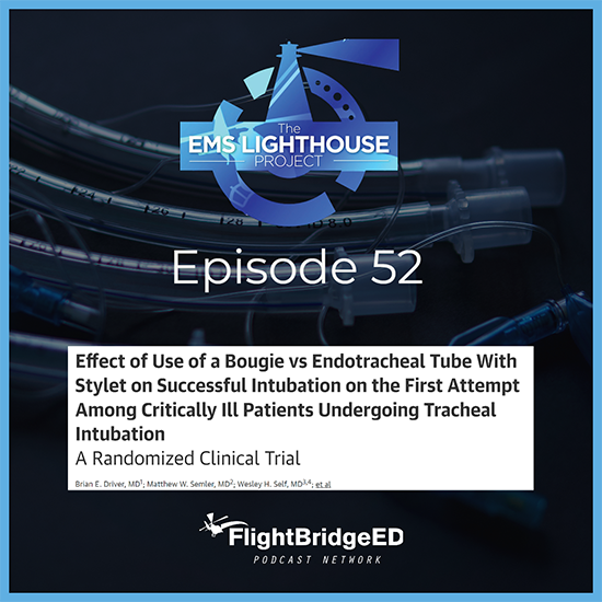 EMS Lighthouse Project Podcast - Episode 52