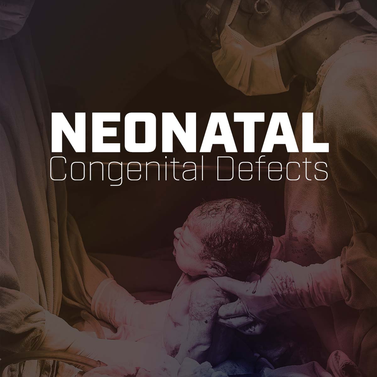 Neonatal Congenital Defects: Podcast Subscription