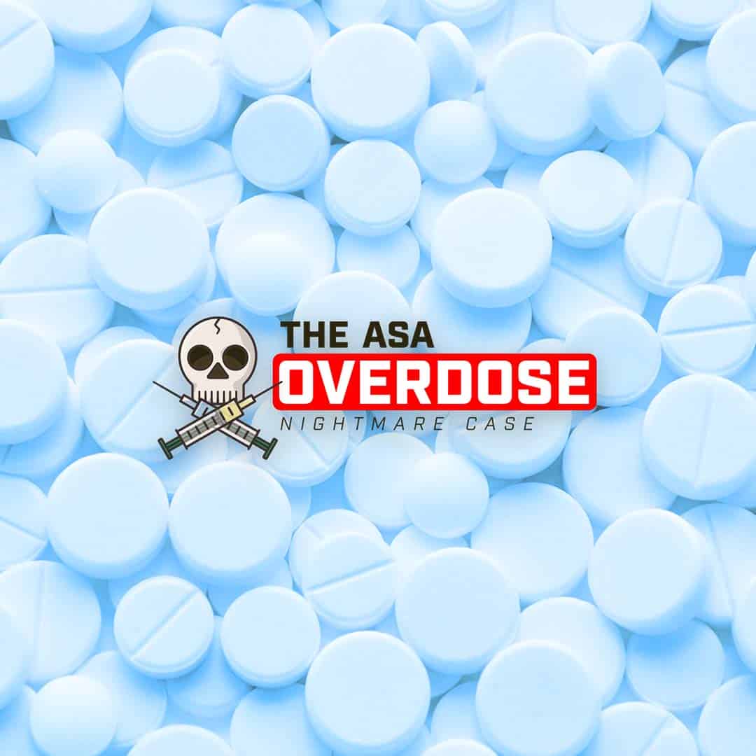 ASA Overdose: The Nightmare Case
