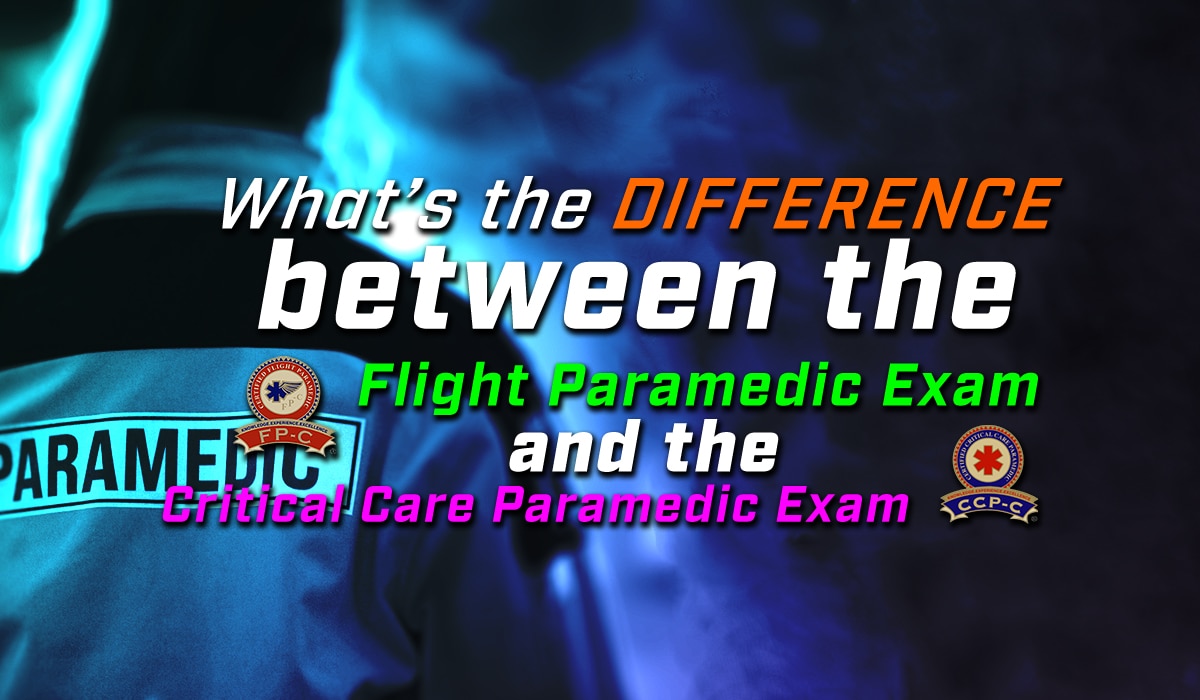 FlightBridgeED - FP-C, CCP-C, CFRN, CFRN, CTRN, TCRN, Flight Nurse, Flight Paramedic