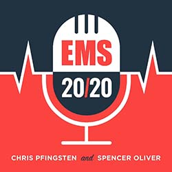 EMS 20/20 Podcast